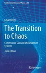 The Transition to Chaos: Conservative Classical and Quantum Systems (2021)