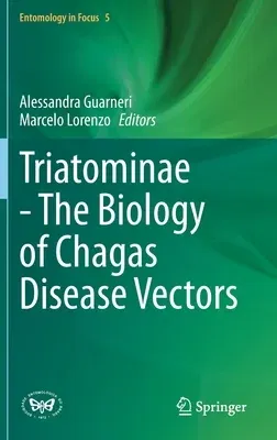 Triatominae - The Biology of Chagas Disease Vectors (2021)