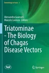 Triatominae - The Biology of Chagas Disease Vectors (2021)