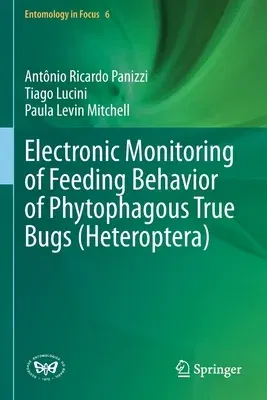 Electronic Monitoring of Feeding Behavior of Phytophagous True Bugs (Heteroptera) (2021)