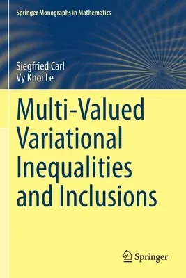 Multi-Valued Variational Inequalities and Inclusions (2021)