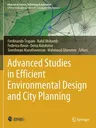 Advanced Studies in Efficient Environmental Design and City Planning (2021)