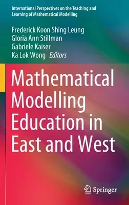 Mathematical Modelling Education in East and West (2021)