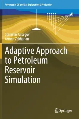 Adaptive Approach to Petroleum Reservoir Simulation (2021)