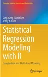 Statistical Regression Modeling with R: Longitudinal and Multi-Level Modeling (2021)