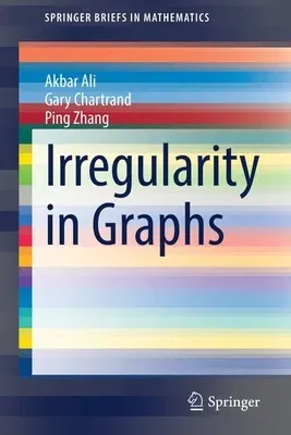 Irregularity in Graphs (2021)