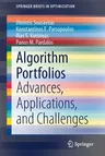 Algorithm Portfolios: Advances, Applications, and Challenges (2021)