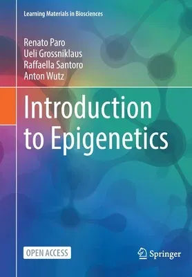 Introduction to Epigenetics (2021)