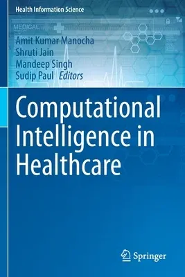 Computational Intelligence in Healthcare (2021)