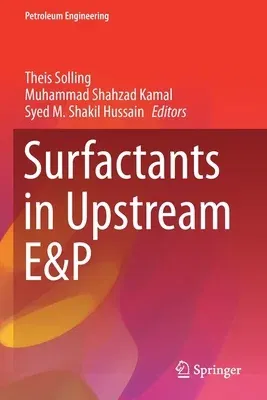 Surfactants in Upstream E&p (2021)