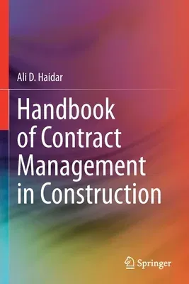 Handbook of Contract Management in Construction (2021)