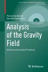 Analysis of the Gravity Field: Direct and Inverse Problems (2022)