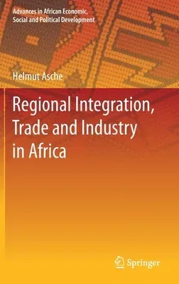 Regional Integration, Trade and Industry in Africa (2021)