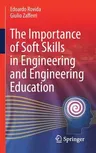 The Importance of Soft Skills in Engineering and Engineering Education (2022)