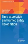 Time Expression and Named Entity Recognition (2021)