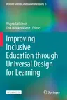 Improving Inclusive Education Through Universal Design for Learning (2021)