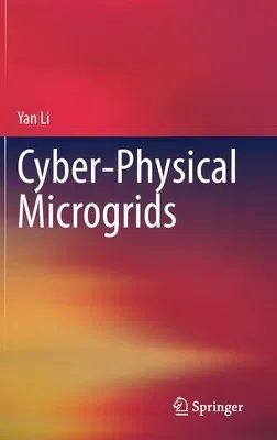 Cyber-Physical Microgrids (2021)