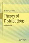 Theory of Distributions (2021)