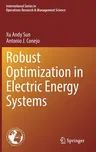 Robust Optimization in Electric Energy Systems (2022)