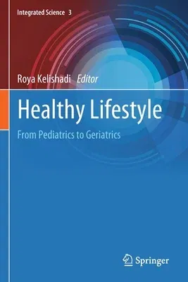 Healthy Lifestyle: From Pediatrics to Geriatrics (2022)