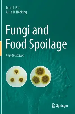 Fungi and Food Spoilage (2022)