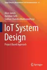 Iot System Design: Project Based Approach (2022)