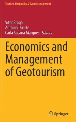 Economics and Management of Geotourism (2022)