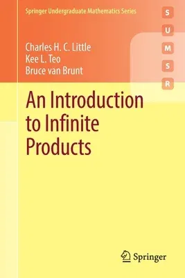 An Introduction to Infinite Products (2022)