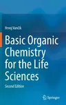 Basic Organic Chemistry for the Life Sciences (2022)