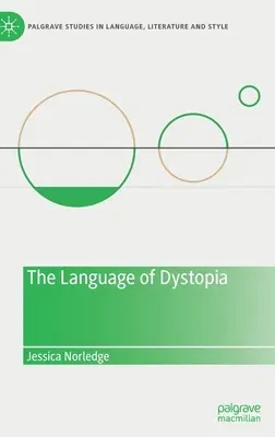 The Language of Dystopia (2022)