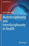 Multidisciplinarity and Interdisciplinarity in Health (2022)