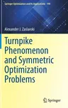 Turnpike Phenomenon and Symmetric Optimization Problems (2022)