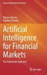 Artificial Intelligence for Financial Markets: The Polymodel Approach (2022)