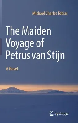 The Maiden Voyage of Petrus Van Stijn (2022)