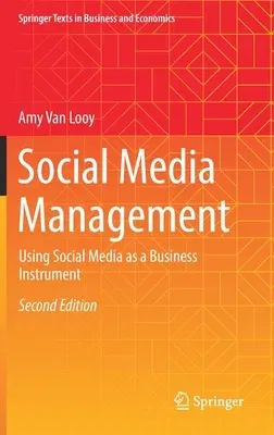 Social Media Management: Using Social Media as a Business Instrument (2022)