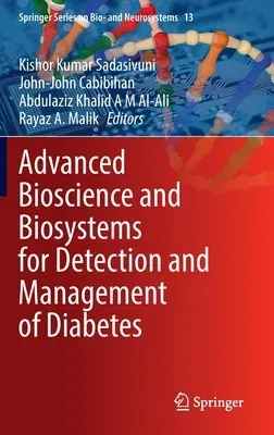 Advanced Bioscience and Biosystems for Detection and Management of Diabetes (2022)