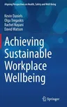 Achieving Sustainable Workplace Wellbeing (2022)