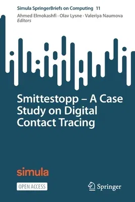 Smittestopp - A Case Study on Digital Contact Tracing (2022)