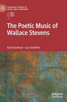 The Poetic Music of Wallace Stevens (2022)