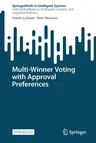 Multi-Winner Voting with Approval Preferences (2023)