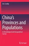 China's Provinces and Populations: A Chronological and Geographical Survey (2022)