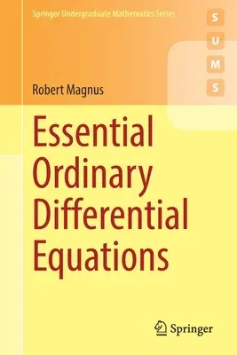 Essential Ordinary Differential Equations (2023)