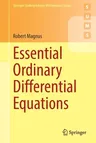 Essential Ordinary Differential Equations (2023)