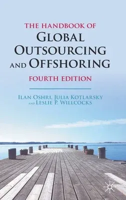 The Handbook of Global Outsourcing and Offshoring (2023)