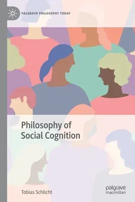 Philosophy of Social Cognition (2023)