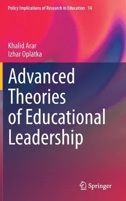 Advanced Theories of Educational Leadership (2022)