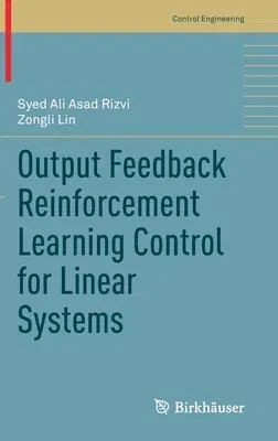 Output Feedback Reinforcement Learning Control for Linear Systems (2023)