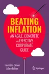 Beating Inflation: An Agile, Concrete and Effective Corporate Guide (2023)