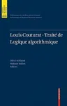 Louis Couturat -Traité de Logique Algorithmique