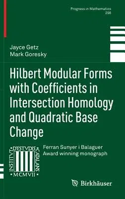 Hilbert Modular Forms with Coefficients in Intersection Homology and Quadratic Base Change (2012)